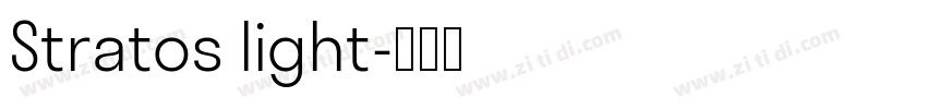 Stratos light字体转换